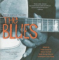 Martin Scorsese Presents the Blues (inbunden)