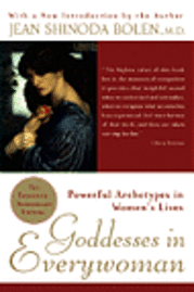 Goddesses In Everywoman (inbunden)