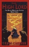 The High Lord: The Black Magician Trilogy Book 3 (pocket)