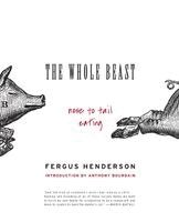 The Whole Beast: Nose to Tail Eating (h�ftad)