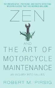 Zen and the Art of Motorcycle Maintenance: An Inquiry Into Values (pocket)