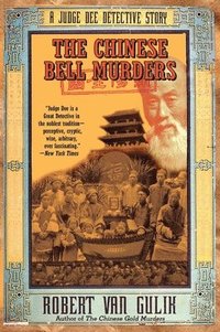 The Chinese Bell Murders (h�ftad)