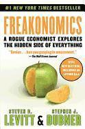 Freakonomics: A Rogue Economist Explores the Hidden Side of Everything (inbunden)