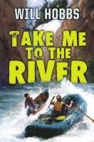 Take Me to the River (inbunden)