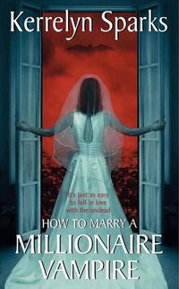 How to Marry a Millionaire Vampire (pocket)