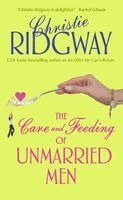 The Care and Feeding of Unmarried Men (pocket)