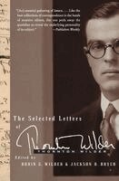 The Selected Letters of Thornton Wilder (h�ftad)