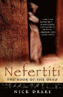 Nefertiti: The Book of the Dead (h�ftad)