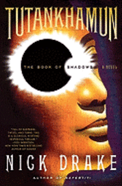 Tutankhamun: The Book of Shadows (inbunden)