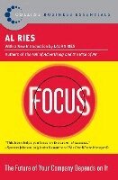 Focus: The Future of Your Company Depends on It (inbunden)