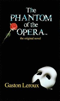 Phantom Of The Opera (h�ftad)