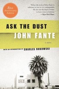 Ask the Dust (inbunden)