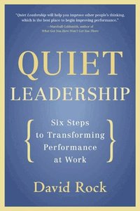 Quiet Leadership (inbunden)