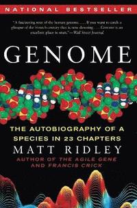 Genome: The Autobiography of a Species in 23 Chapters (h�ftad)