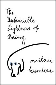 The Unbearable Lightness of Being (h�ftad)