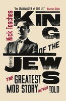 King of the Jews: The Greatest Mob Story Never Told (inbunden)