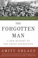 The Forgotten Man: A New History of the Great Depression (h�ftad)