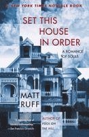 Set This House in Order: A Romance of Souls (h�ftad)