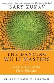 The Dancing Wu Li Masters (h�ftad)