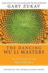 The Dancing Wu Li Masters (h�ftad)