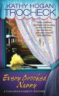 Every Crooked Nanny (h�ftad)