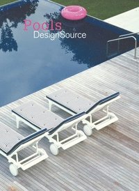 Pools Designsource (inbunden)