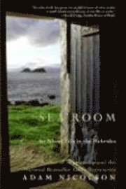 Sea Room: An Island Life in the Hebrides (h�ftad)