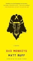Bad Monkeys (h�ftad)