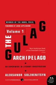 The Gulag Archipelago, 1918-1956: Volume 1: An Experiment in Literary Investigation (h�ftad)