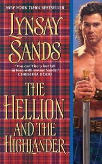 Hellion And The Highlander (h�ftad)