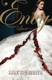 Envy: A Luxe Novel (kartonnage)