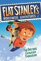 Flat Stanley's Worldwide Adventures, Book 4: The Intrepid Canadian Expedition (inbunden)