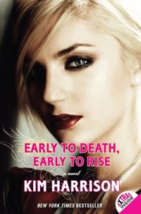 Early to Death, Early to Rise (h�ftad)