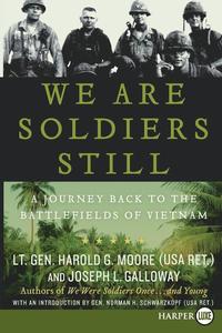 We Are Soldiers Still: A Journey Back to the Battlefields of Vietnam (h�ftad)