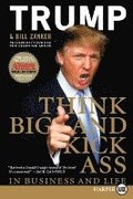 Think BIG and Kick Ass in Business and Life LP