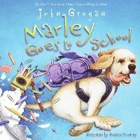 Marley Goes to School (ljudbok)