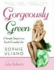 Gorgeously Green (h�ftad)