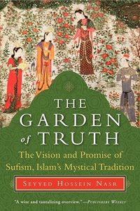 The Garden of Truth (inbunden)