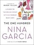 The One Hundred: A Guide to the Pieces Every Stylish Woman Must Own