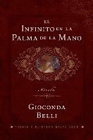 El Infinito En La Palma de La Mano: Novela (inbunden)