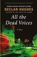 All the Dead Voices (h�ftad)