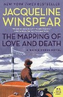 The Mapping of Love and Death: A Maisie Dobbs Novel (h�ftad)