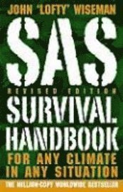 SAS Survival Handbook: For Any Climate, in Any Situation (h�ftad)