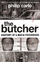 The Butcher: Anatomy of a Mafia Psychopath (pocket)