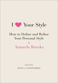 I Love Your Style (h�ftad)