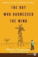 The Boy Who Harnessed the Wind LP: Creating Currents of Electricity and Hope (h�ftad)
