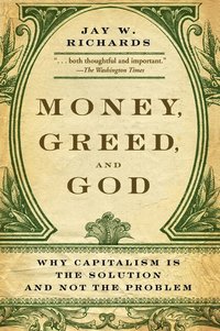 Money, Greed, and God (h�ftad)