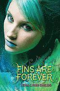 Fins Are Forever (inbunden)