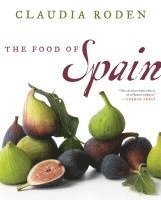 The Food of Spain (inbunden)