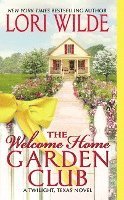The Welcome Home Garden Club (pocket)